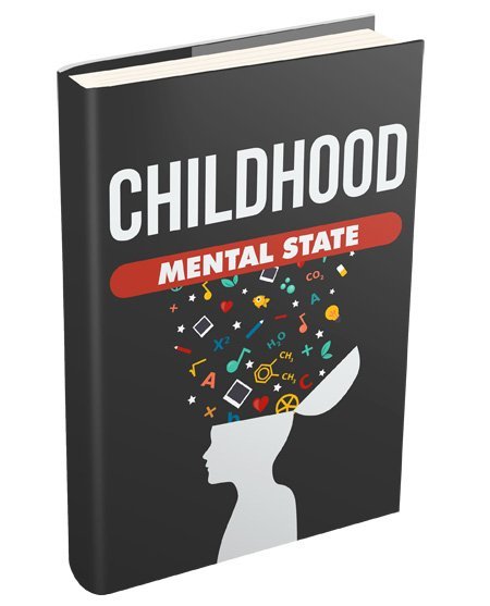 Childhood Mental State