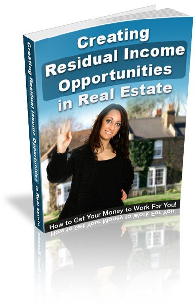 Residual Income Opportunities in Real Estate