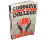 Choosing A College – Your Guide to Making the Right Decision